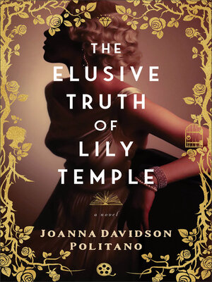 cover image of The Elusive Truth of Lily Temple